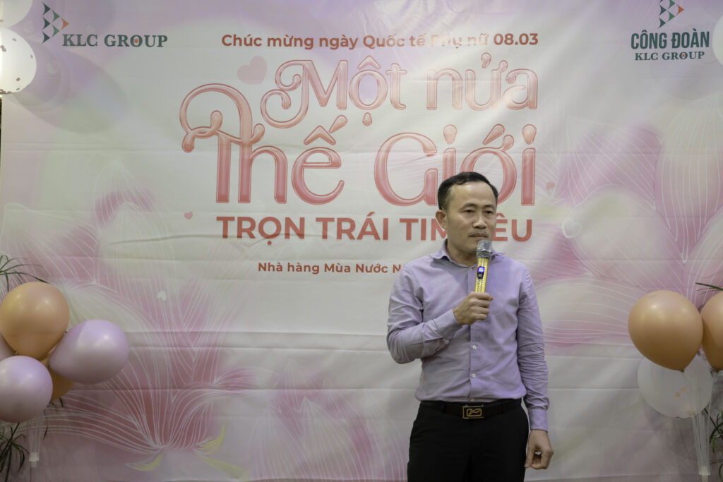 Anh Lê Thanh Phong - Chủ tịch Công đoàn KLC Group đã gửi những lời chúc tốt đẹp nhất đến các “phái đẹp” Tập đoàn nhân dịp quốc tế phụ nữ